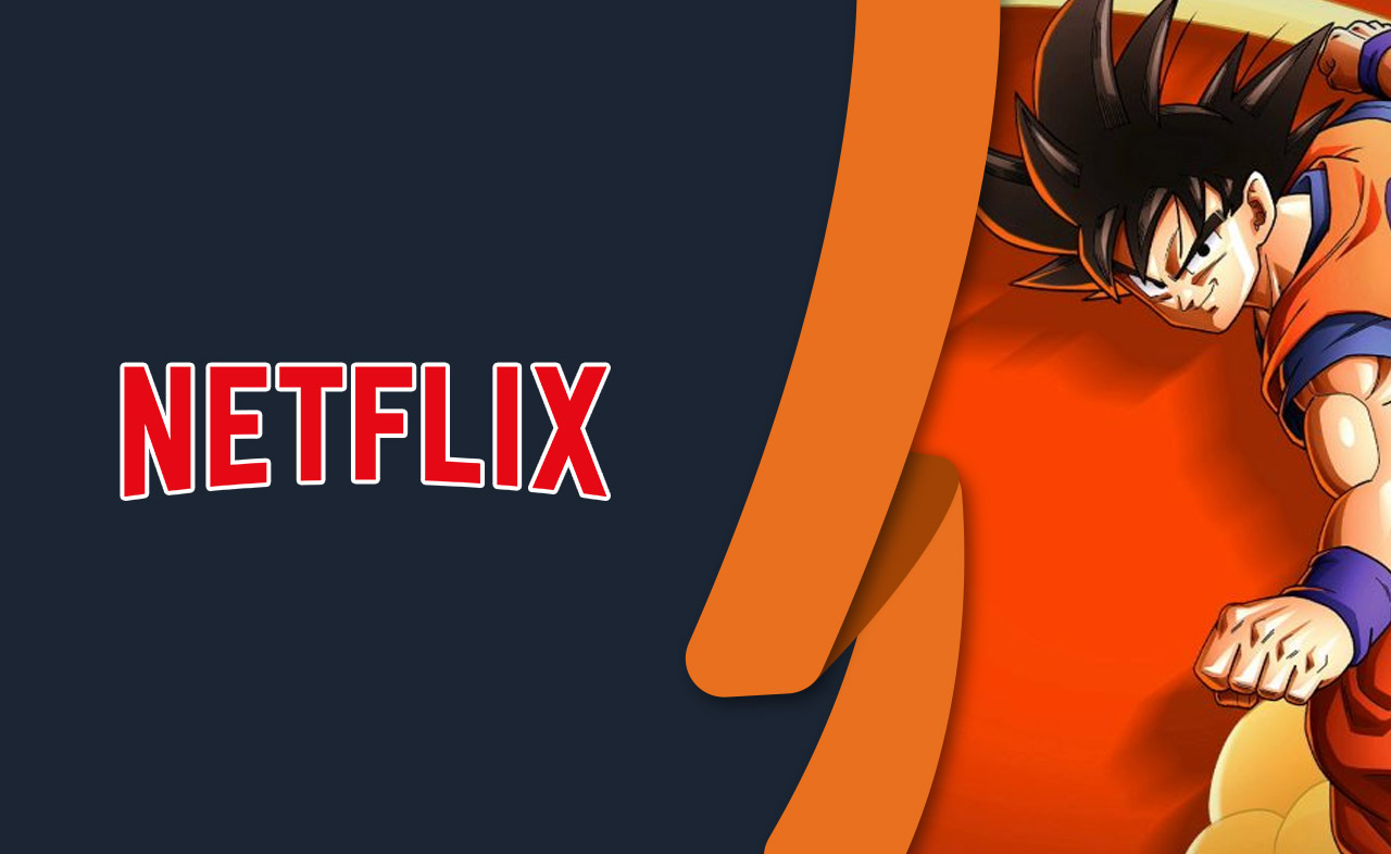 How to Watch Dragon Ball Z Netflix in 2022 From Anywhere?