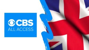How to Watch CBS All Access Outside US [August 2022]