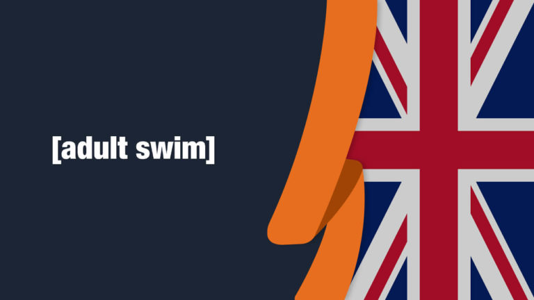 How to Watch Adult Swim Outside UK [Updated August 2022]