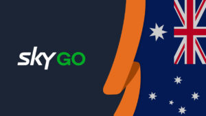 How to Watch Sky Go in Australia in 2023 [Complete Guide]