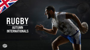 How To Watch Autumn Rugby Internationals in the UK [2022 Guide]