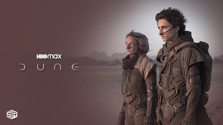 How to Watch Dune on HBO Max Outside USA