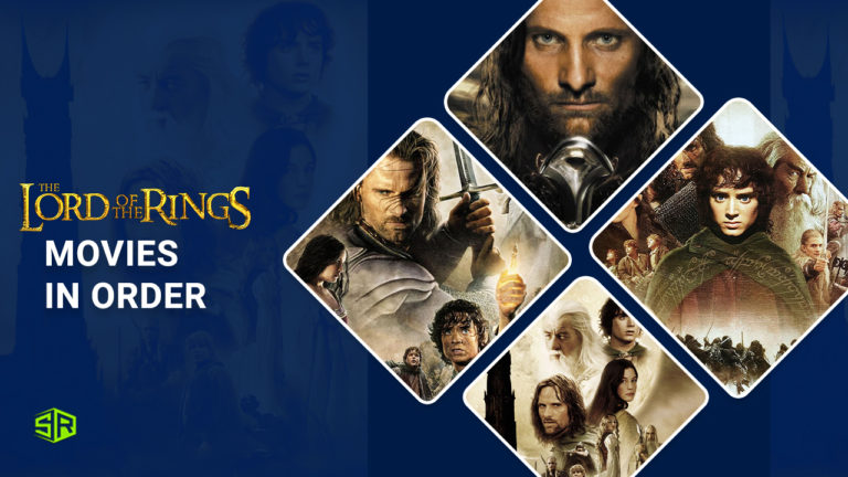 Lord Of the Rings Movies in Order – A Treat for all the Fantasy Genre Enthusiasts