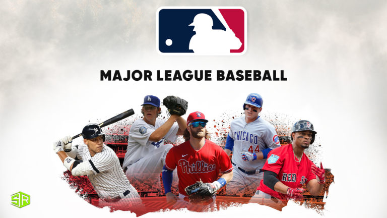 How to Watch MLB World Series Outside the USA [2022 Guide]