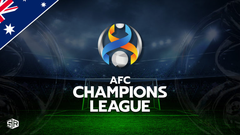 How to Watch AFC Champions League in Australia [2022 Guide]