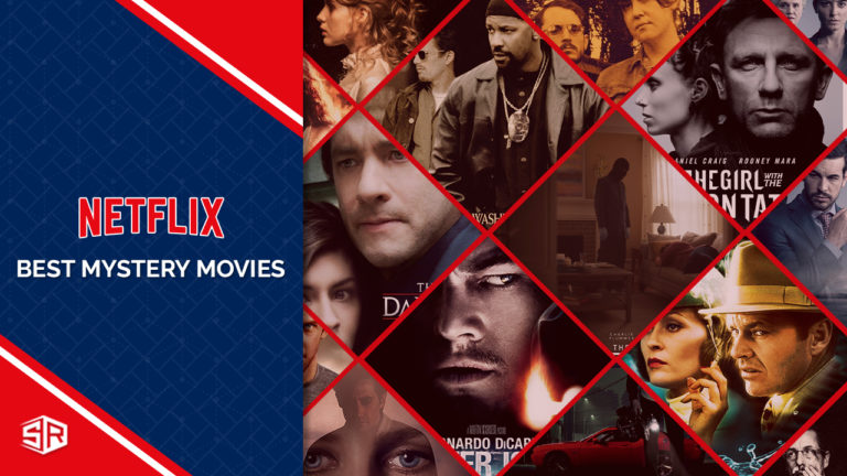 10 Best Mystery Movies on Netflix in UK [March 2022]