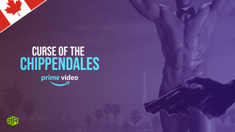 How to Watch Curse of the Chippendales on Amazon Prime in Canada