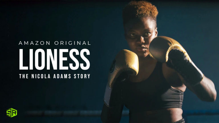 How to Watch Lioness: The Nicola Adams Story on Amazon Prime outside USA