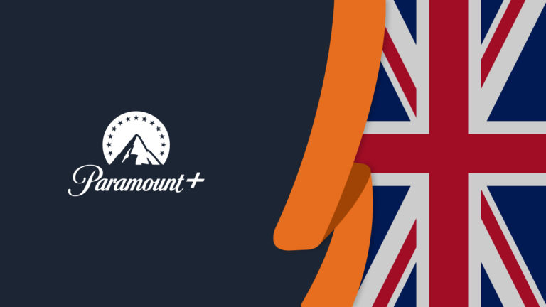 How to Watch Paramount Plus UK [Easy Guide – November 2022]