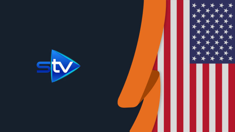 How to Watch STV Player in USA [January 2022 Guide]