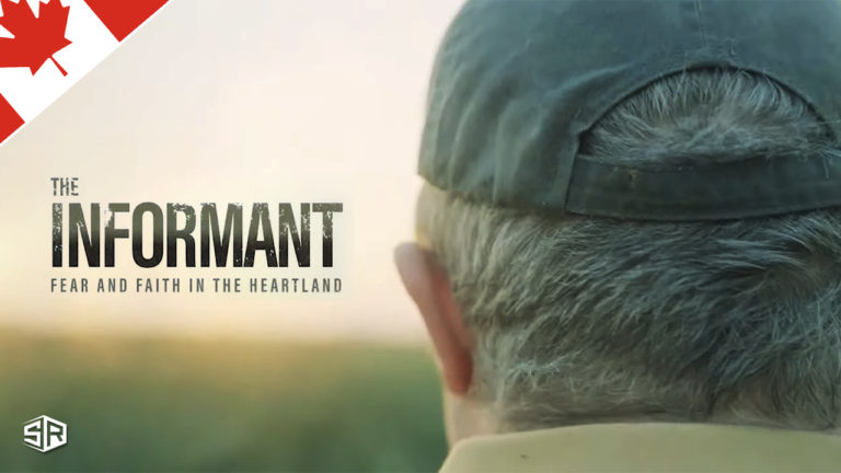 How to Watch The Informant Fear and Faith in the Heartland on Hulu in Canada