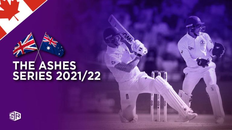 How to Watch The Ashes Cricket Series 2021-22 from Anywhere