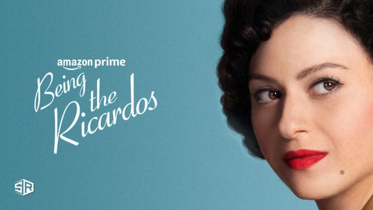 How to watch Being the Ricardos on Amazon Prime Outside USA