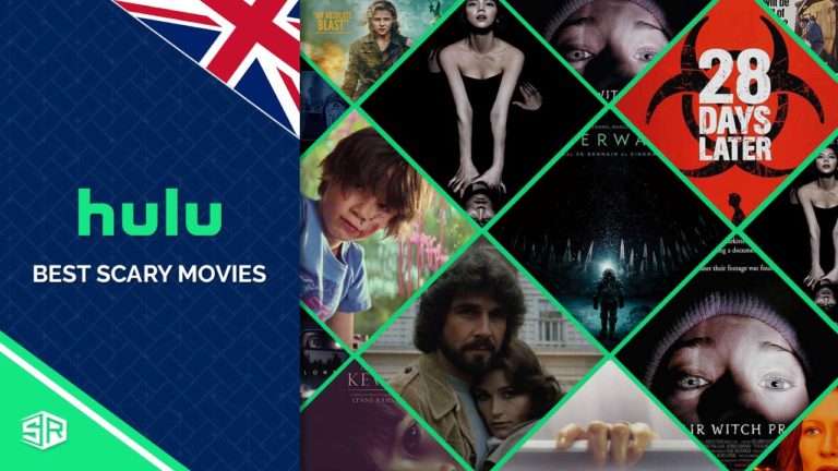 The Best Scary Movies on Hulu in UK [February 2022 Updated]