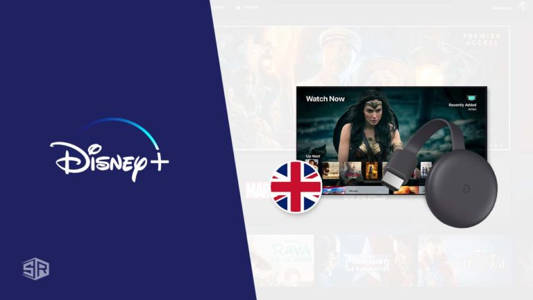 How to Watch Disney Plus on Chromecast in UK [February 2022]