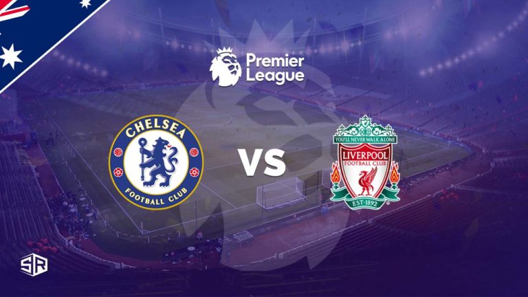Chelsea vs. Liverpool Live Stream: How to watch Premier League 2021/22 from Anywhere