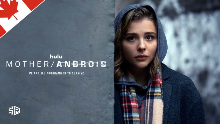 How to Watch Mother/Android (2021) on Hulu in Canada