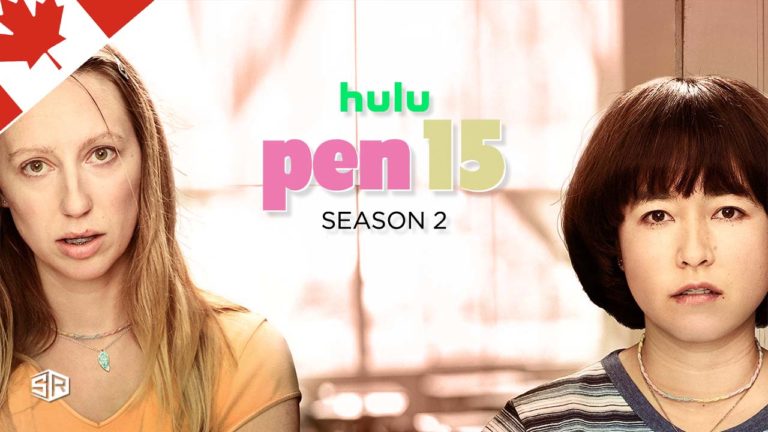 How to Watch Pen15 Season 2 Part 2 on Hulu in Canada