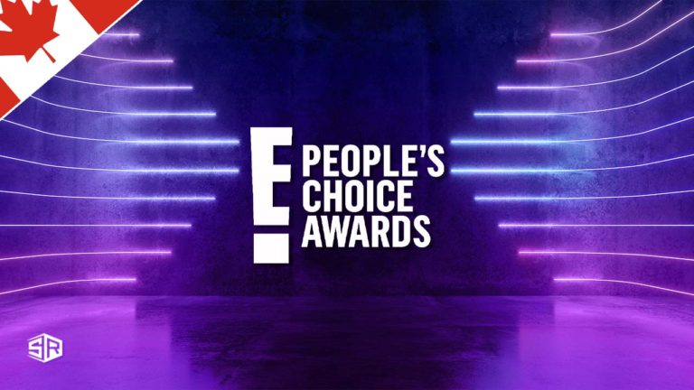 How to Watch People’s Choice Awards 2021 in Canada in 2022