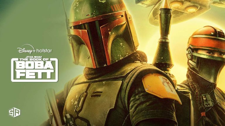 How to watch The Book Of Boba Fett on Disney+ Hotstar from Anywhere