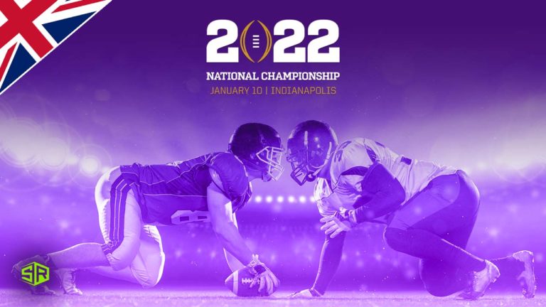 How to Watch 2022 College Football Playoff National Championship in the UK