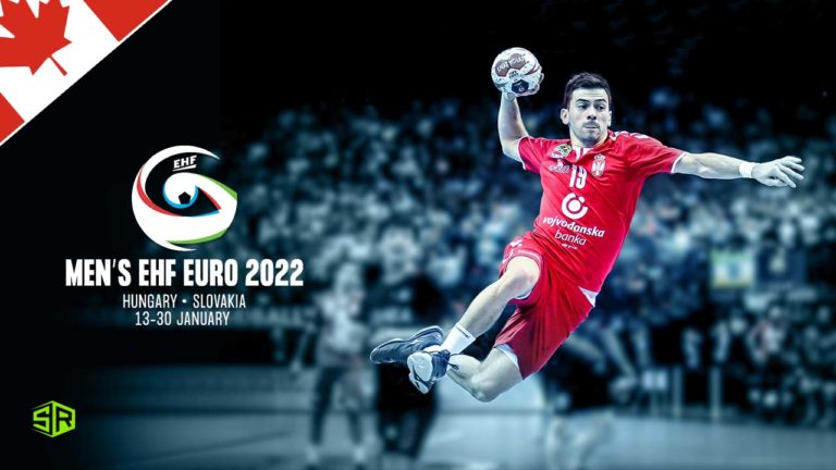 How to Watch European Men’s Handball Championship 2022 in Canada