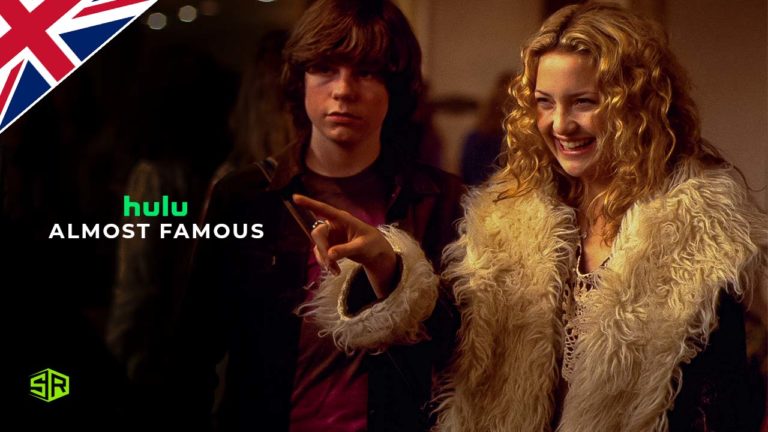 How to Watch Almost Famous (2000) on Hulu in UK
