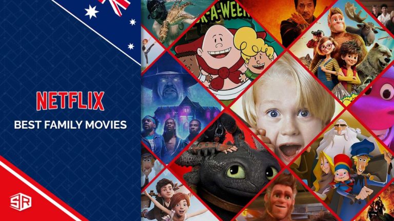 Best Family Movies on Netflix Right Now [Updated 2022]