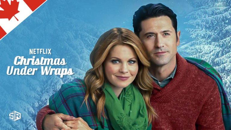How to Watch Christmas Under Wraps on Netflix in Canada