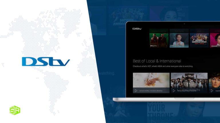 How to Watch DStv Outside South Africa in 2022