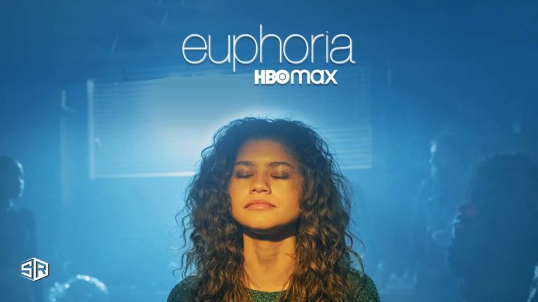 How to Watch Euphoria on HBO Max Outside USA