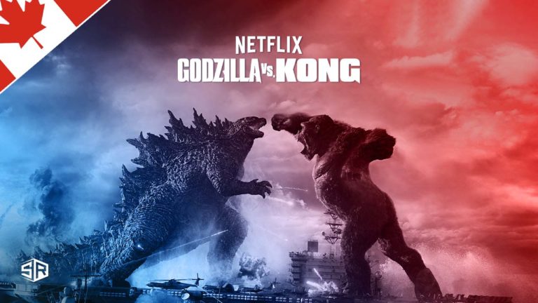 How to Watch Godzilla vs. Kong on Netflix in Canada
