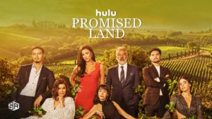How to Watch Promised Land on Hulu Outside USA