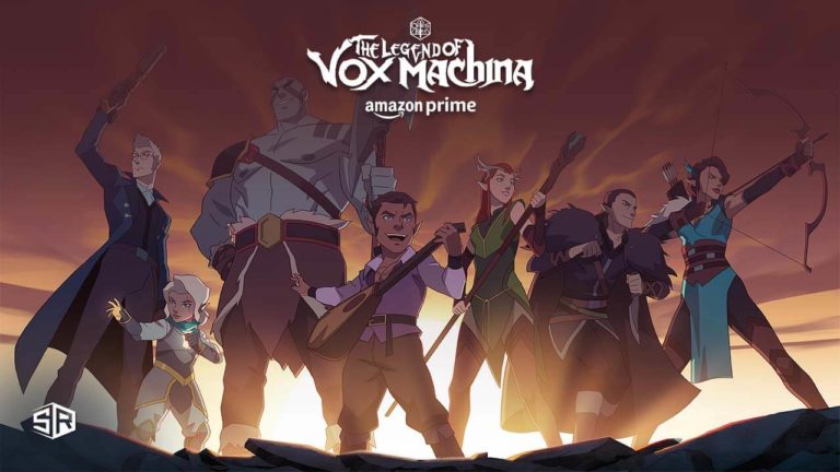 How to Watch The Legend of Vox Machina from Anywhere in 2022