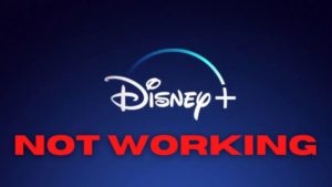 Disney Plus Not Working? Here are 7 Quick Fixes [January 2022]
