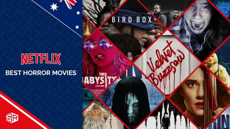 The 45 Best Horror Movies on Netflix Right Now in Australia (June 2022)