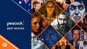 20 Best Movies on Peacock TV in Australia
