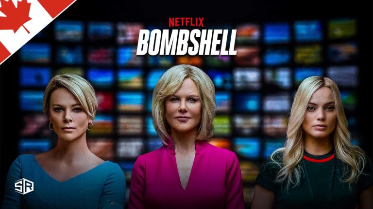 How to Watch Bombshell on Netflix from Anywhere