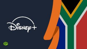 How to Watch Disney Plus South Africa in 2022 [Updated Guide]