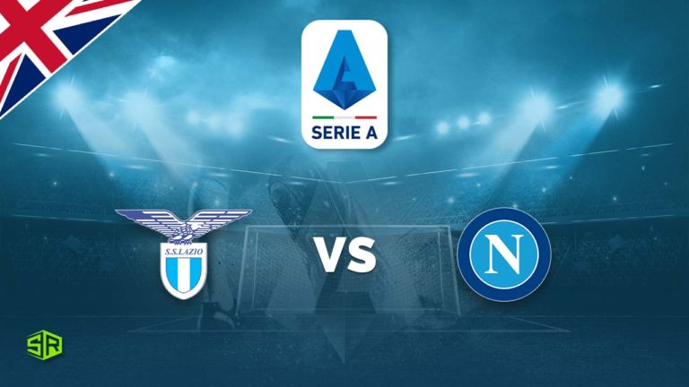 Lazio vs. Napoli Live Stream: How to Watch Serie A from Anywhere