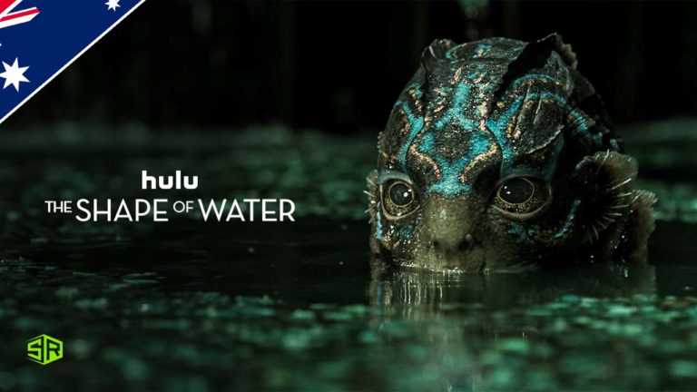How to Watch The Shape of Water (2017) on Hulu in Australia