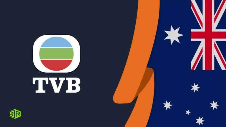 How to Watch TVB Online in Australia [Updated in March 2022]