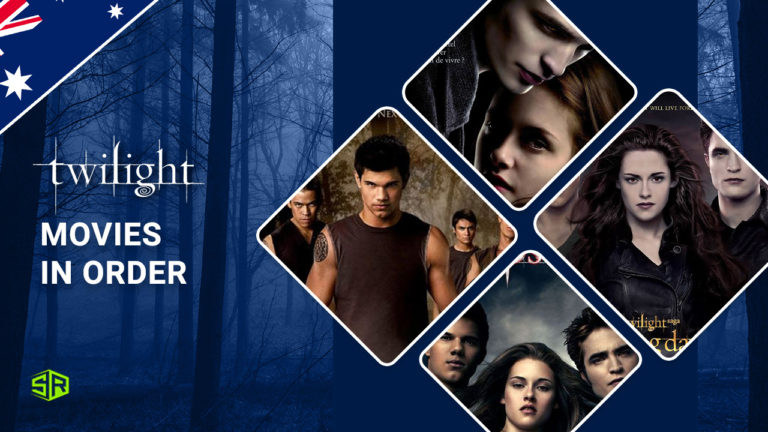 Twilight Movies in Order: How to Watch in Australia Chronologically
