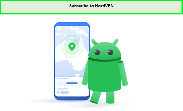 subscribe-nordvpn-on-android-to-watch-netfiix