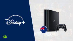 How to Watch Disney Plus on PS4 in Australia? [Updated 2022]