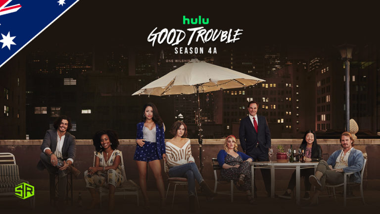How to Watch Good Trouble Season 4A on Hulu in Australia