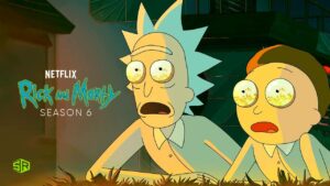 How to Watch Rick and Morty Season 6 in USA