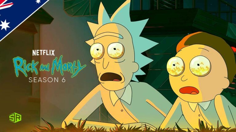How to Watch Rick and Morty Season 6 Outside Australia