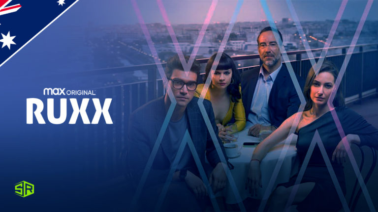 How to Watch Ruxx on HBO Max in Australia