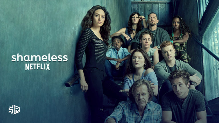 How To Watch Shameless Season 11 On Netflix Outside USA